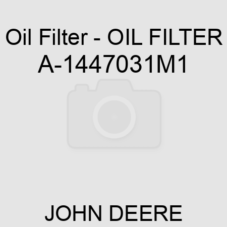 Oil Filter - OIL FILTER A-1447031M1