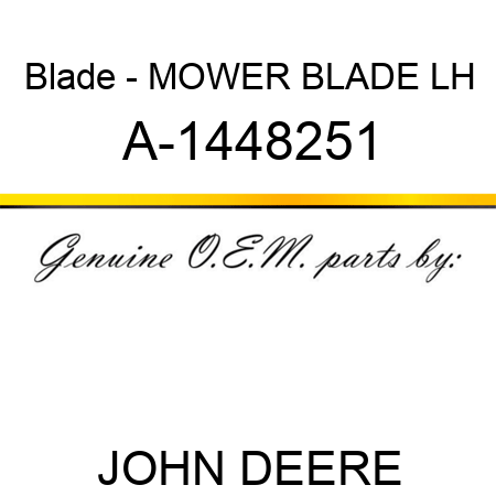 Blade - MOWER BLADE, LH A-1448251