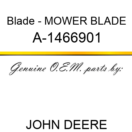 Blade - MOWER BLADE A-1466901