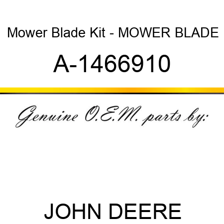Mower Blade Kit - MOWER BLADE A-1466910