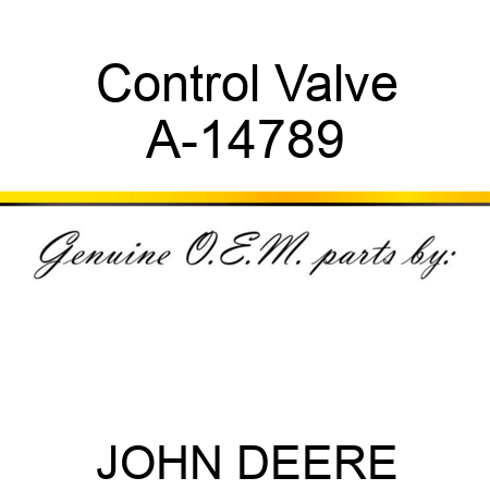 Control Valve A-14789