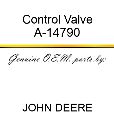 Control Valve A-14790
