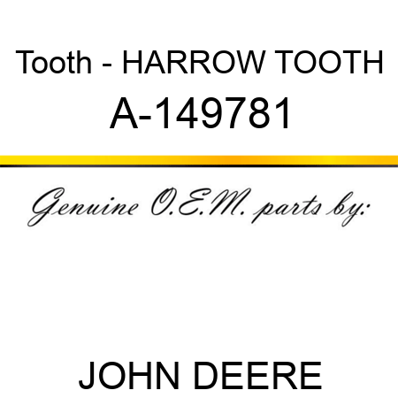 Tooth - HARROW TOOTH A-149781