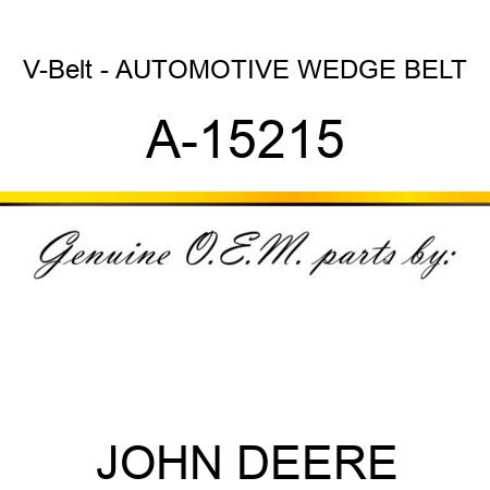 V-Belt - AUTOMOTIVE WEDGE BELT A-15215