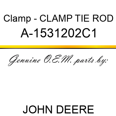 Clamp - CLAMP, TIE ROD A-1531202C1
