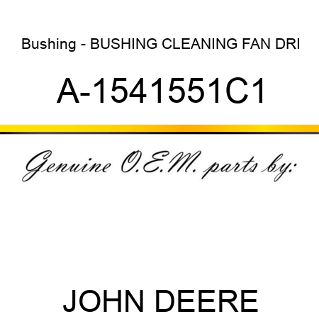 Bushing - BUSHING, CLEANING FAN DRI A-1541551C1