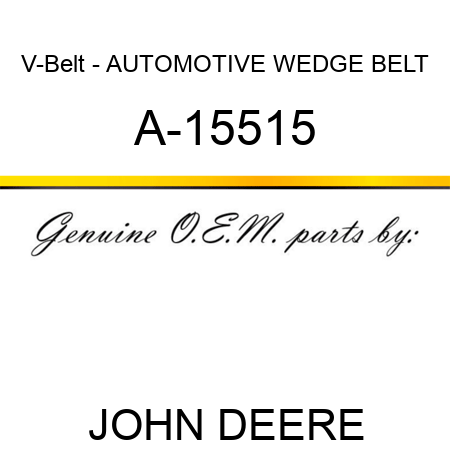 V-Belt - AUTOMOTIVE WEDGE BELT A-15515