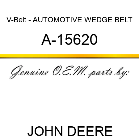 V-Belt - AUTOMOTIVE WEDGE BELT A-15620