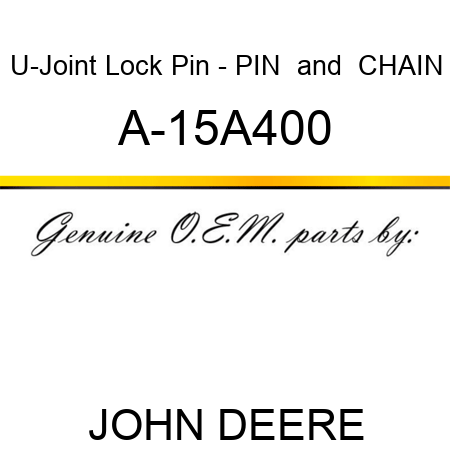 U-Joint Lock Pin - PIN & CHAIN A-15A400