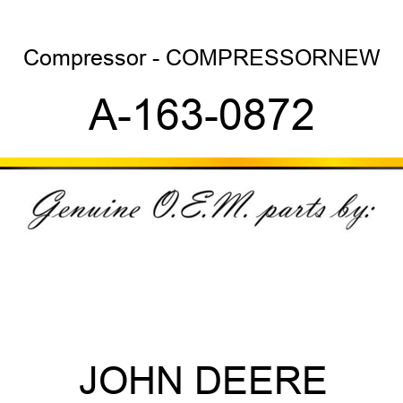 Compressor - COMPRESSOR,NEW A-163-0872