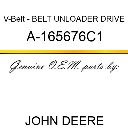 V-Belt - BELT, UNLOADER DRIVE A-165676C1