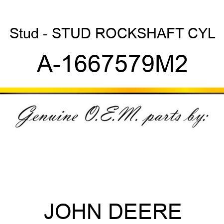 Stud - STUD, ROCKSHAFT CYL A-1667579M2