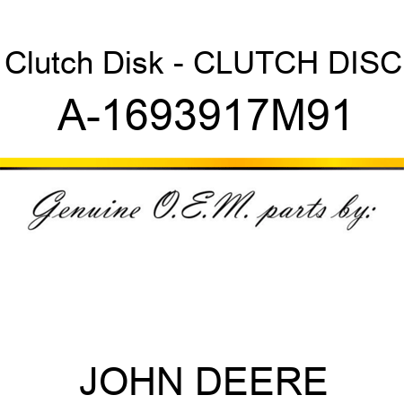 Clutch Disk - CLUTCH DISC A-1693917M91