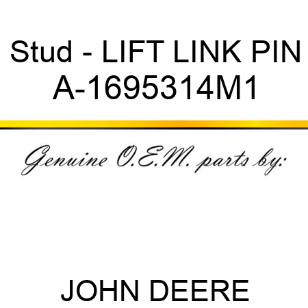 Stud - LIFT LINK PIN A-1695314M1