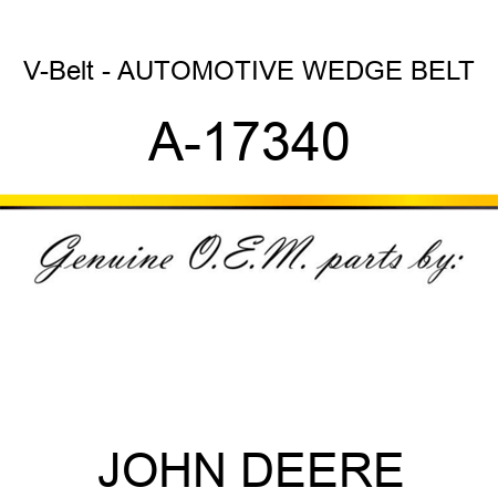 V-Belt - AUTOMOTIVE WEDGE BELT A-17340