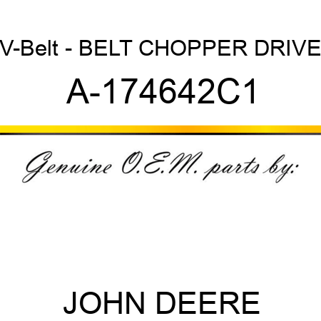 V-Belt - BELT, CHOPPER DRIVE A-174642C1