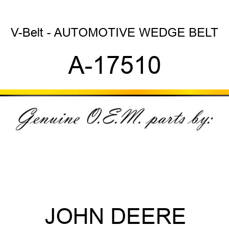 V-Belt - AUTOMOTIVE WEDGE BELT A-17510