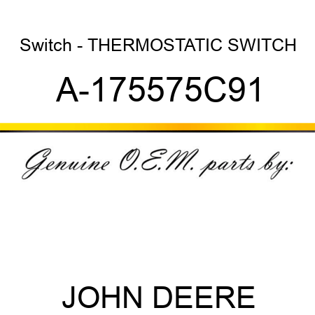 Switch - THERMOSTATIC SWITCH A-175575C91