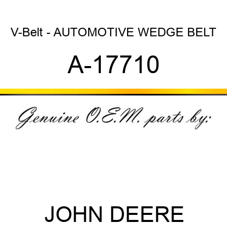V-Belt - AUTOMOTIVE WEDGE BELT A-17710