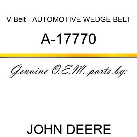 V-Belt - AUTOMOTIVE WEDGE BELT A-17770
