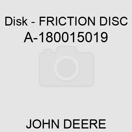 Disk - FRICTION DISC A-180015019