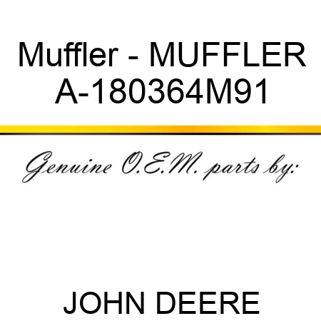 Muffler - MUFFLER A-180364M91
