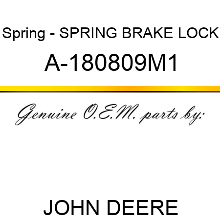 Spring - SPRING, BRAKE LOCK A-180809M1