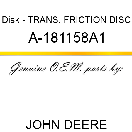 Disk - TRANS. FRICTION DISC A-181158A1