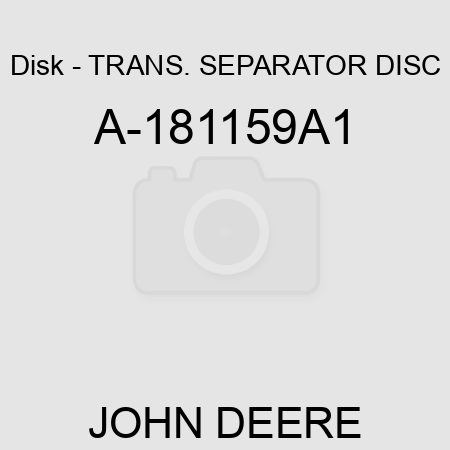 Disk - TRANS. SEPARATOR DISC A-181159A1