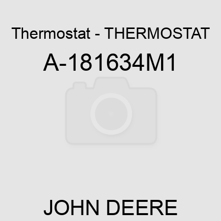 Thermostat - THERMOSTAT A-181634M1
