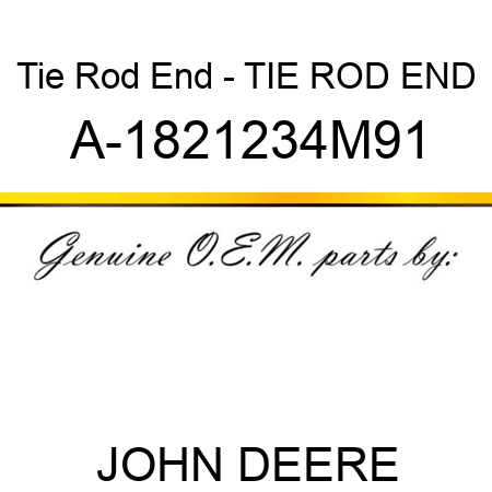 Tie Rod End - TIE ROD END A-1821234M91