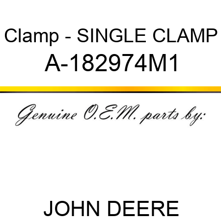 Clamp - SINGLE CLAMP A-182974M1