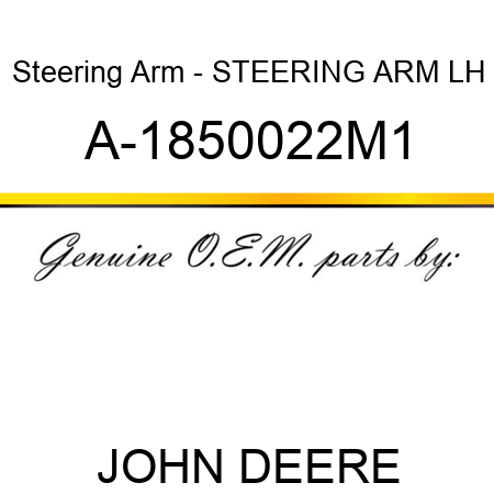 Steering Arm - STEERING ARM, LH A-1850022M1