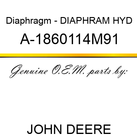 Diaphragm - DIAPHRAM, HYD A-1860114M91