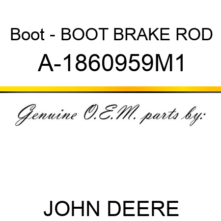 Boot - BOOT, BRAKE ROD A-1860959M1