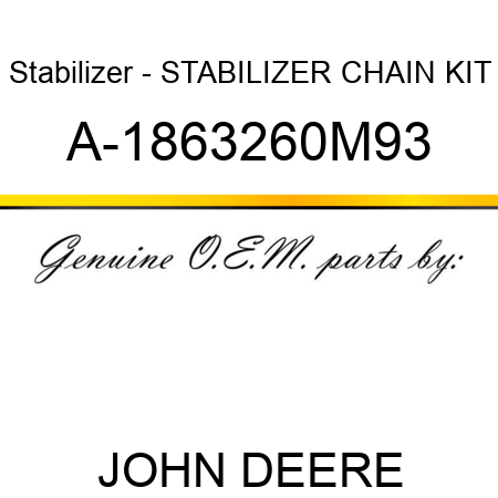 Stabilizer - STABILIZER CHAIN KIT A-1863260M93