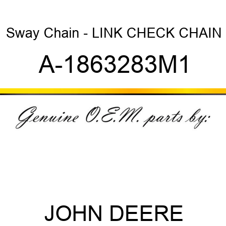Sway Chain - LINK, CHECK CHAIN A-1863283M1
