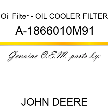 Oil Filter - OIL COOLER FILTER A-1866010M91