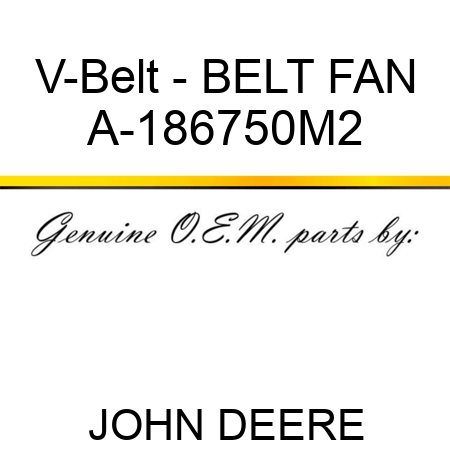 V-Belt - BELT, FAN A-186750M2