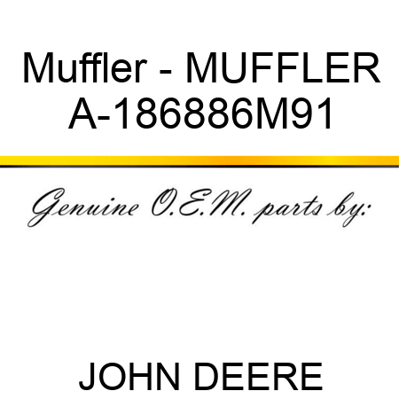Muffler - MUFFLER A-186886M91