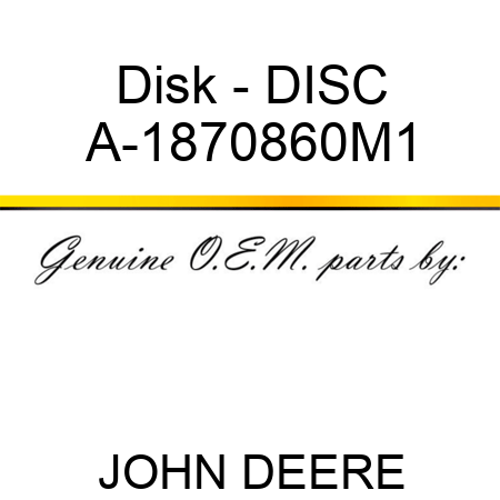 Disk - DISC A-1870860M1