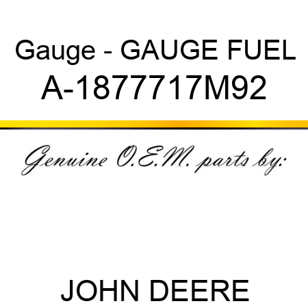 Gauge - GAUGE, FUEL A-1877717M92