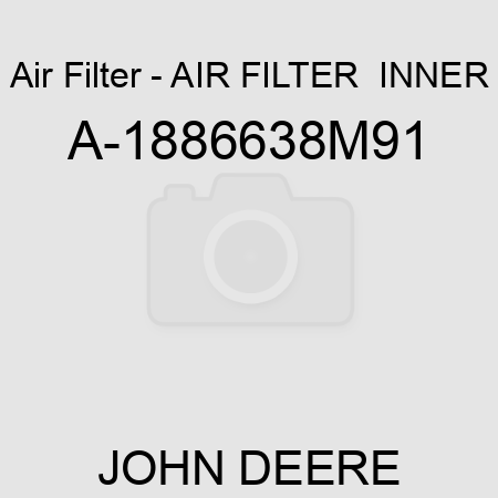 Air Filter - AIR FILTER  INNER A-1886638M91