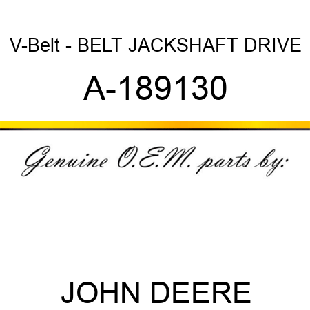 V-Belt - BELT, JACKSHAFT DRIVE A-189130