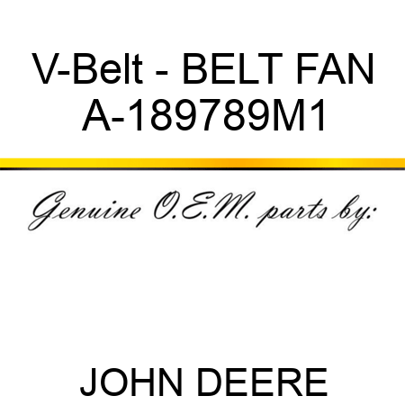 V-Belt - BELT, FAN A-189789M1