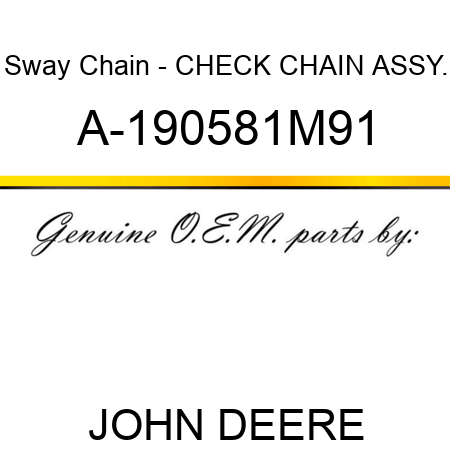Sway Chain - CHECK CHAIN ASSY. A-190581M91