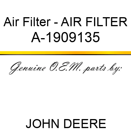 Air Filter - AIR FILTER A-1909135