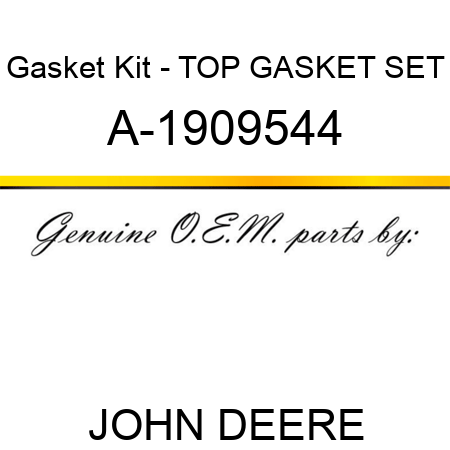 Gasket Kit - TOP GASKET SET A-1909544