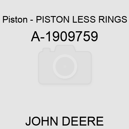 Piston - PISTON LESS RINGS A-1909759