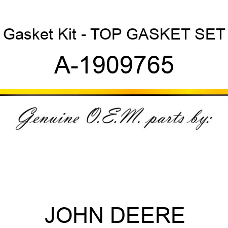 Gasket Kit - TOP GASKET SET A-1909765